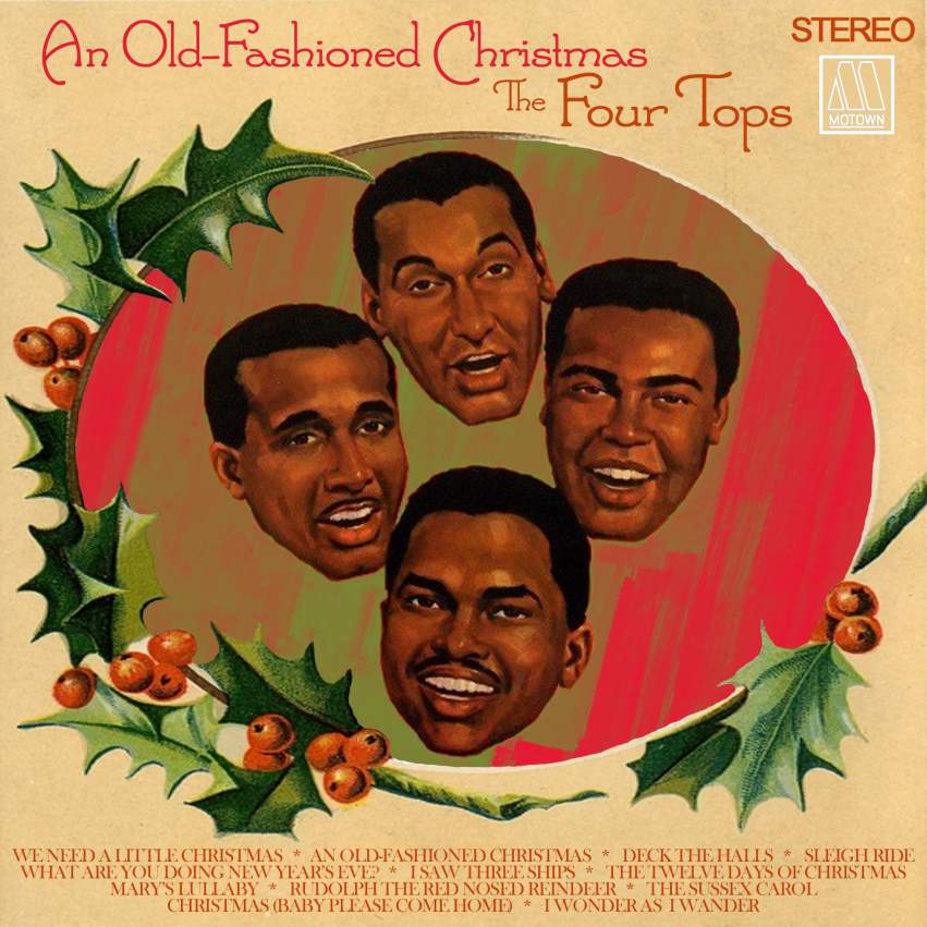 Name:  Four Tops Old Fashioned Christmas.jpg
Views: 3502
Size:  91.8 KB