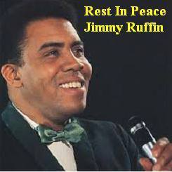 Name:  Jimmy Ruffin#2.jpg
Views: 875
Size:  10.0 KB